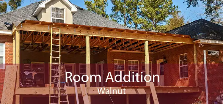 Room Addition Walnut